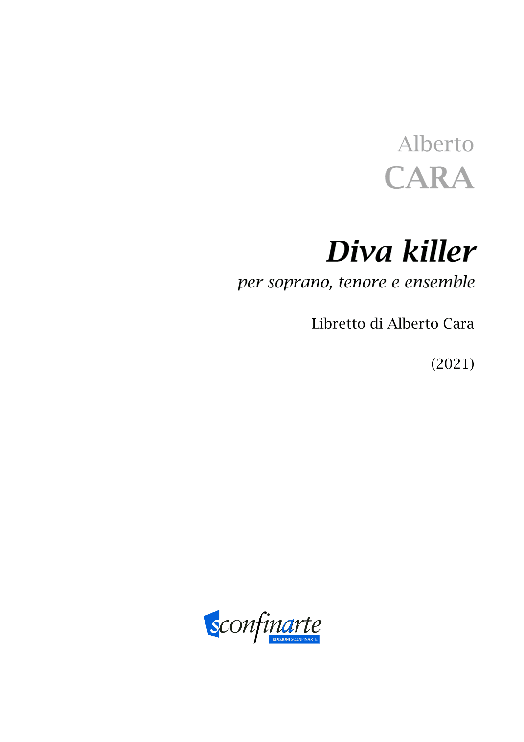 Alberto Cara: DIVA KILLER (ES-21-100) - Score Only