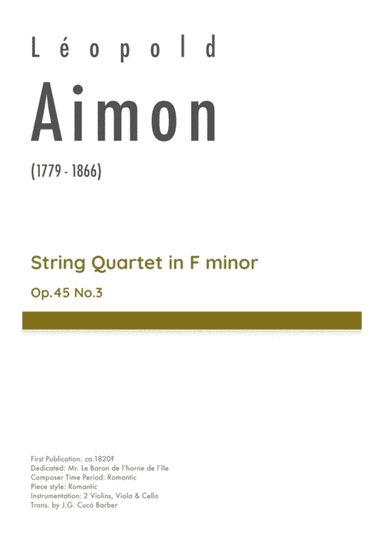 Aimon - String Quartet in F minor, Op.45 No.3 (arr. J.G. Cucó Barber)
