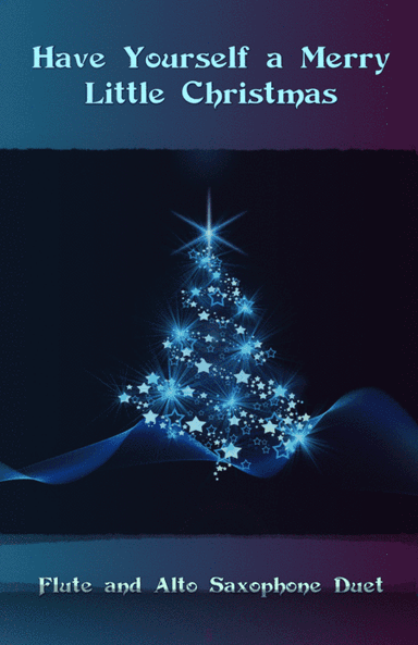 Have Yourself A Merry Little Christmas  from MEET ME IN ST. LOUIS (arr. David McKeown)