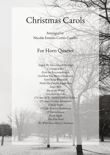 17 Christmas Carols for Horn Quartet (arr. Nicolás Ernesto Cortés Castillo)