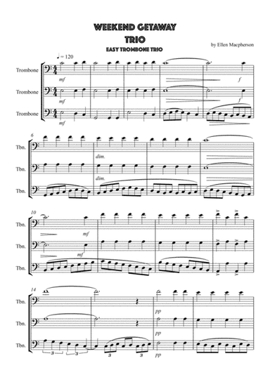 Weekend Getaway for Trombone Trio by Ellen Macpherson
