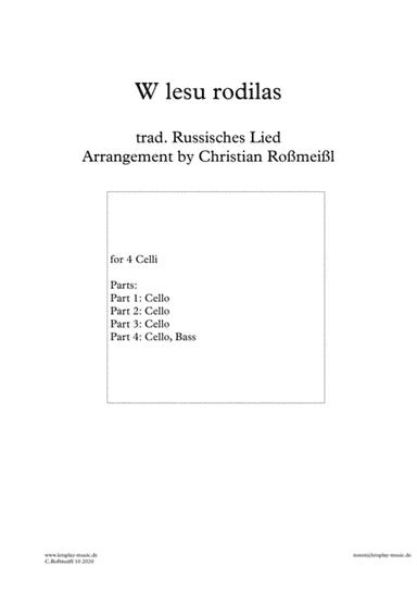 W lesu rodilas with Chello Quartett (arr. Christian Roßmeißl)
