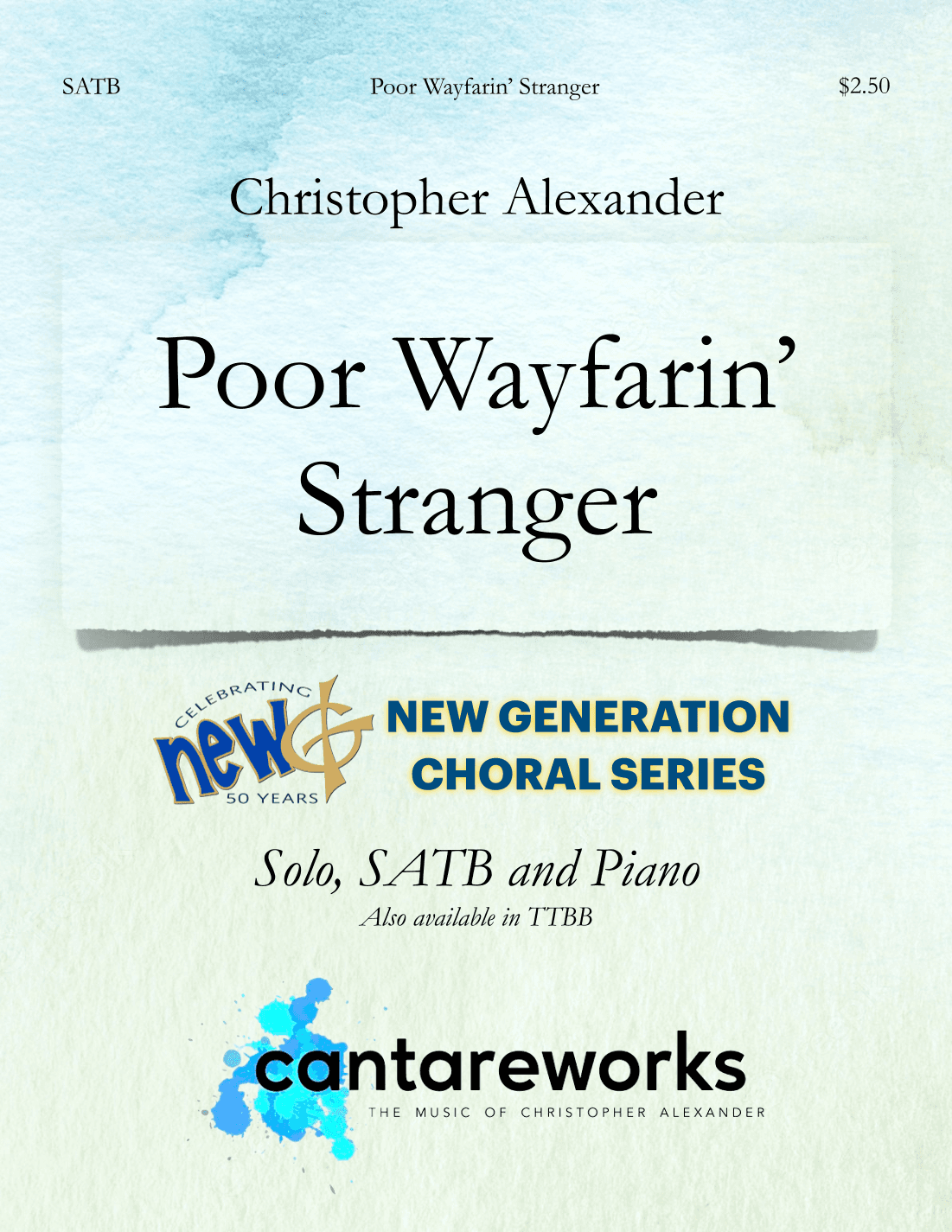 Poor Wayfarin' Stranger (SATB) (arr. Christopher Alexander)