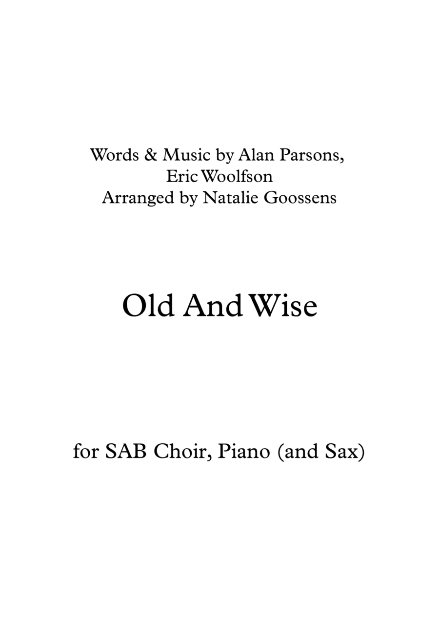 Old And Wise (arr. Natalie Goossens)