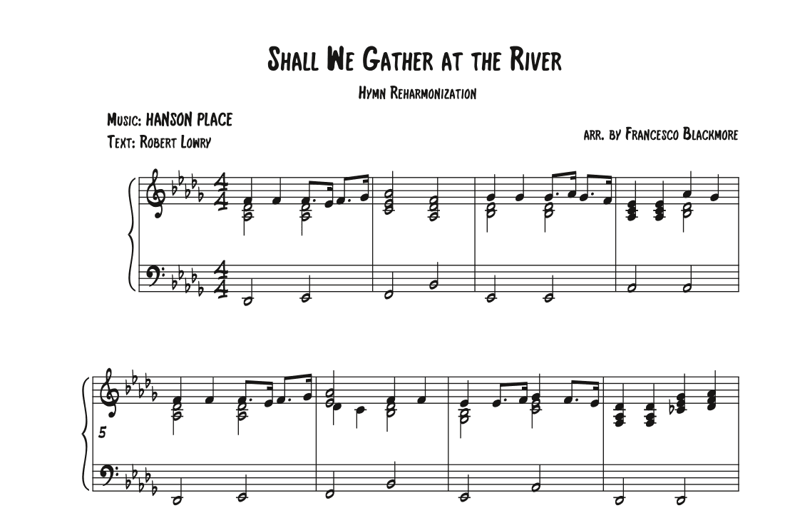 Shall We Gather at the River (Hymn Reharmonized) (arr. Francesco Blackmore)