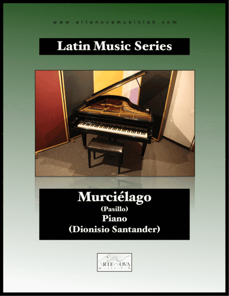 Murciélago - Pasillo for Piano (Latin Folk Music) (arr. Arte Nova Music Lab)
