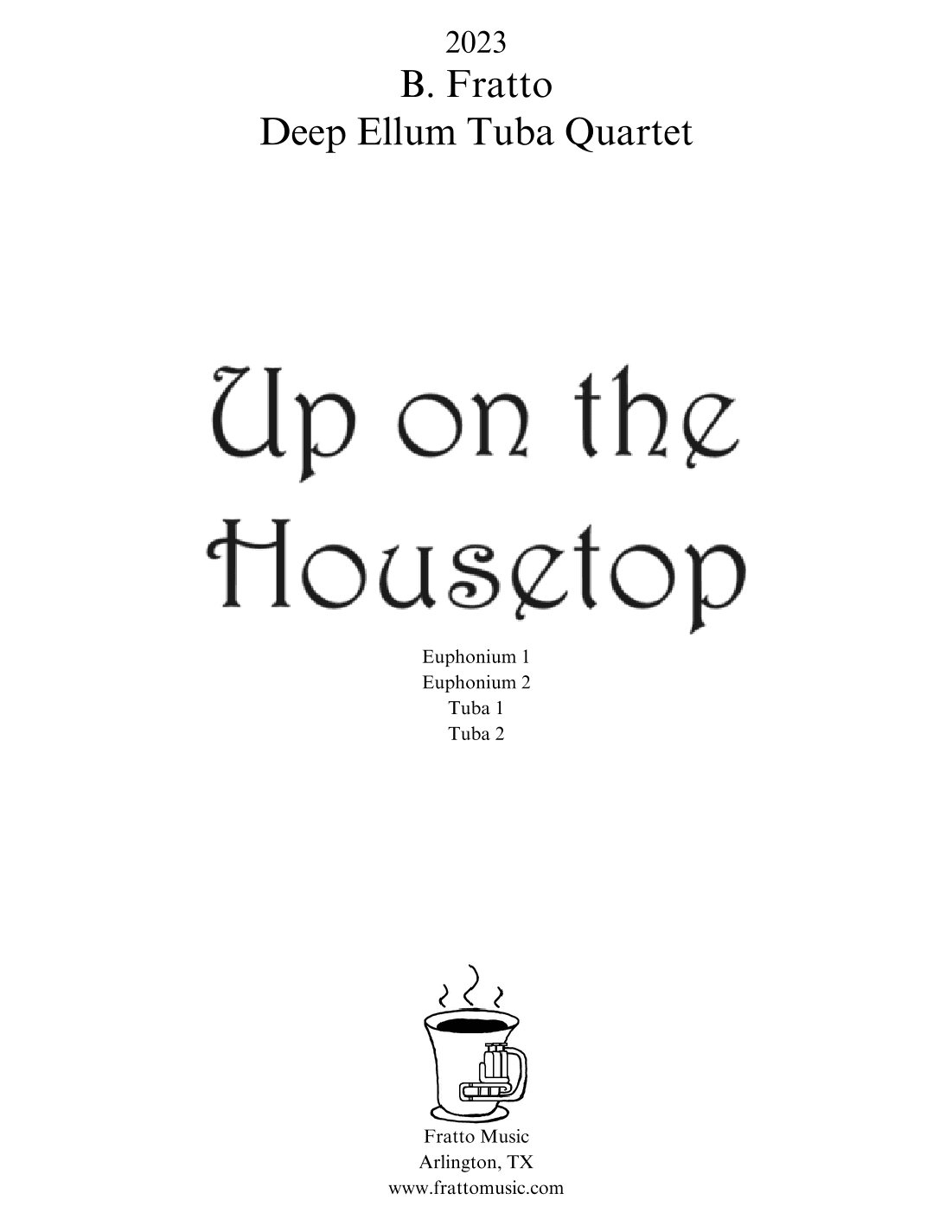 Up on the Housetop (arr. Brian Fratto)