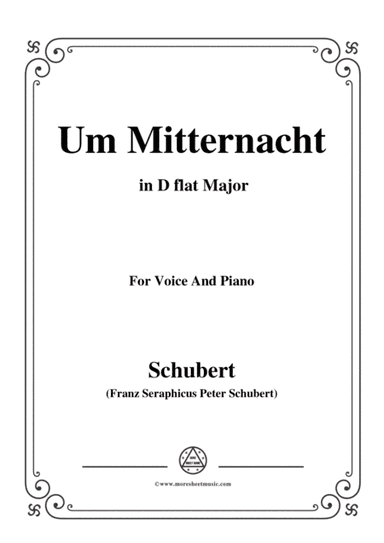 Schubert-Um Mitternacht(At Midnight),Op.88 No.3,in D flat Major,for Voice&Piano (arr. MSM)