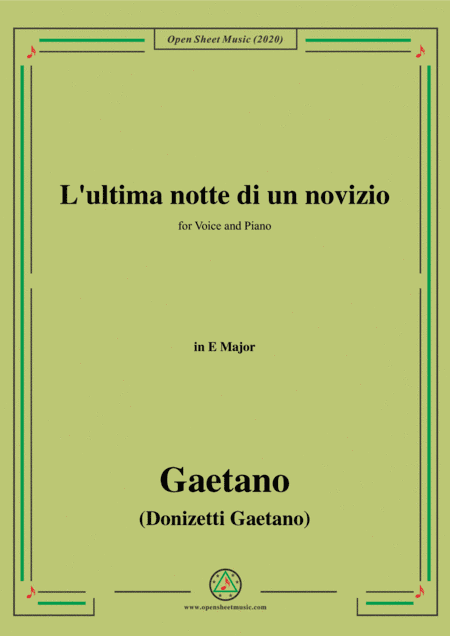 Donizetti-L'ultima notte di un novizio,in E Major,for Voice and Piano (arr. MSM)