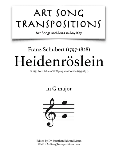 SCHUBERT: Heidenröslein, D. 257 (transposed to G major, G-flat major, and F major) (arr. ArtSongTranspositions.com)