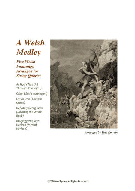 Welsh Medley: Five Traditional Celtic folk songs arranged for string quartet (arr. Yoel Epstein)