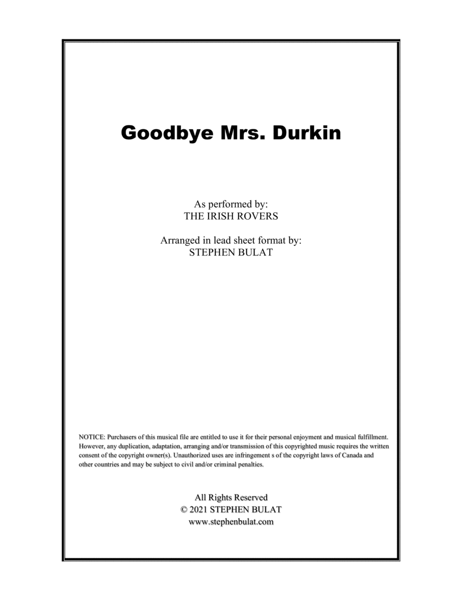 Goodbye Mrs. Durkin (Irish Rovers) - Lead sheet in original key of C/D (arr. Stephen Bulat)