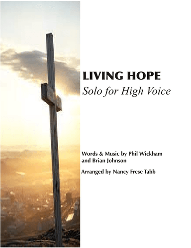 Living Hope (arr. Nancy Frese Tabb)