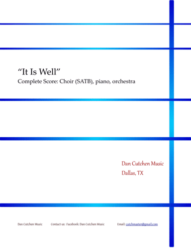 Choral - "It Is Well" with Orchestra (arr. Dan Cutchen)