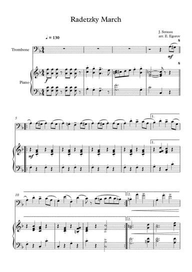 Radetzky March, Johann Strauss Sr., For Trombone & Piano (arr. Eugene Egorov)