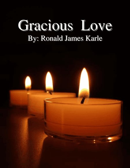 Gracious Love