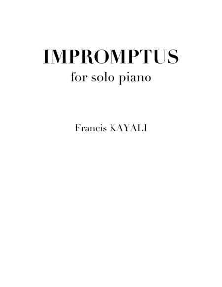 Impromptus - solo piano (Complete - 10 Impromptus)