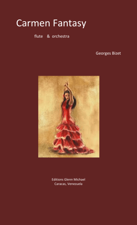 Bizet Carmen Fantasy for Flute (arr. Glenn Michael)
