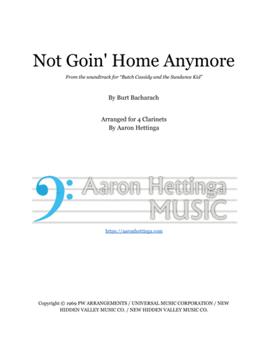 Not Goin' Home Anymore (arr. Aaron Hettinga)