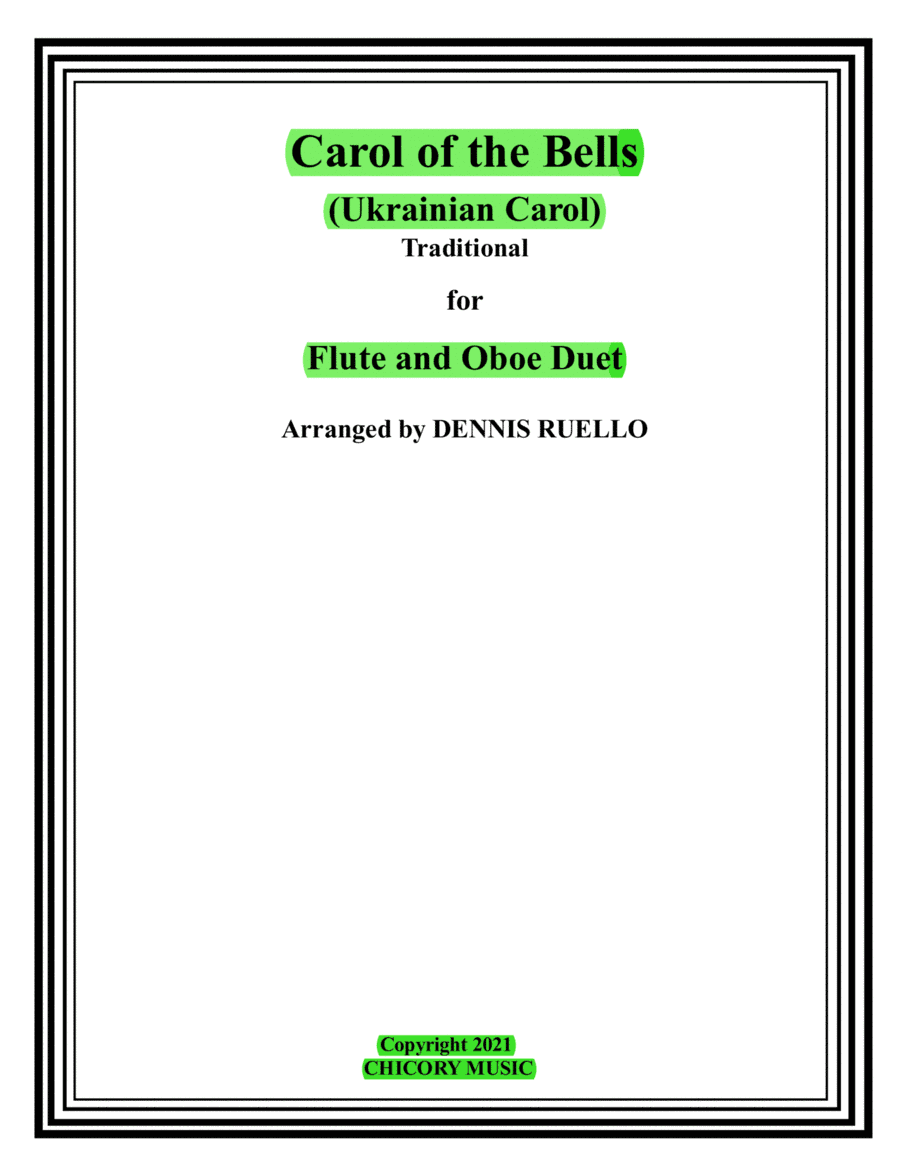 Carol of the Bells (Ukrainian Carol) - Flute & Oboe Duet - Intermediate (arr. Dennis Ruello)