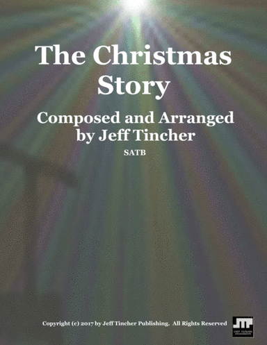 The Christmas Story (arr. Jeff Tincher)