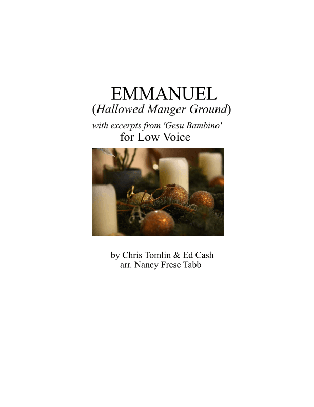 Emmanuel (hallowed Manger Ground) (arr. Nancy Frese Tabb)