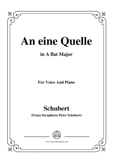 Schubert-An eine Quelle,in A flat Major,Op.109 No.3,for Voice and Piano (arr. MSM)