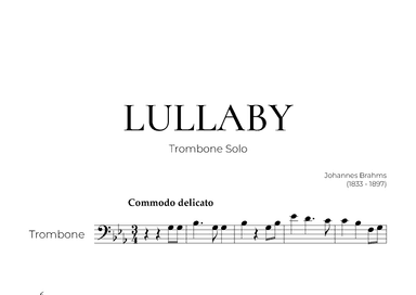 Lullaby (Trombone Solo) - Johannes Brahms (arr. Pedro Merendi)