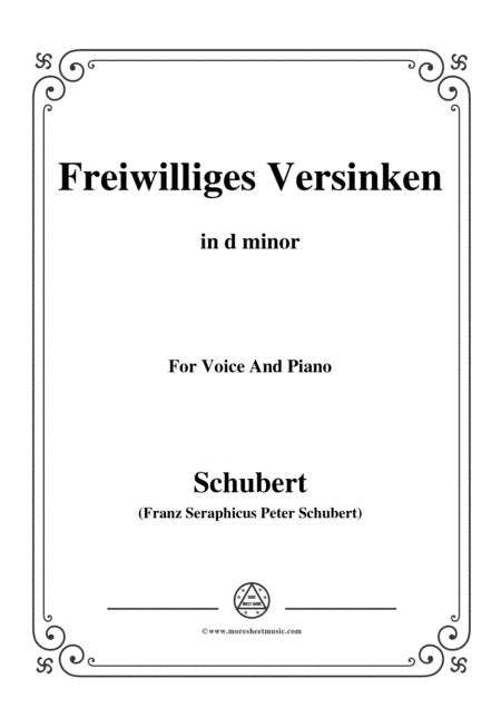 Schubert-Freiwilliges Versinken(Voluntary Oblivion),D.700,in d minor,for Voice&Piano (arr. MSM)