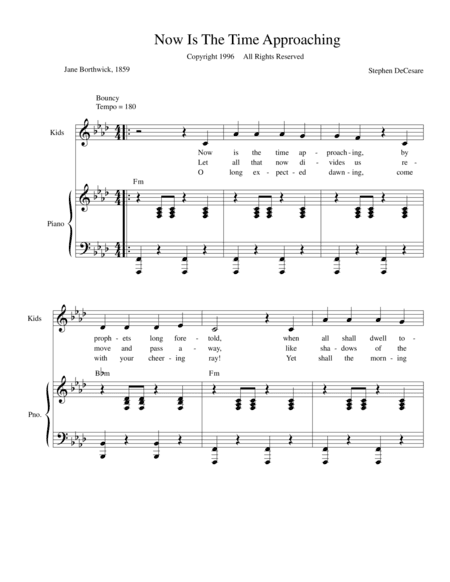 Now Is The Time Approaching (Unison children's choir)