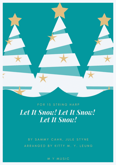 Let It Snow! Let It Snow! Let It Snow! (arr. Kitty M. Y. Leung)