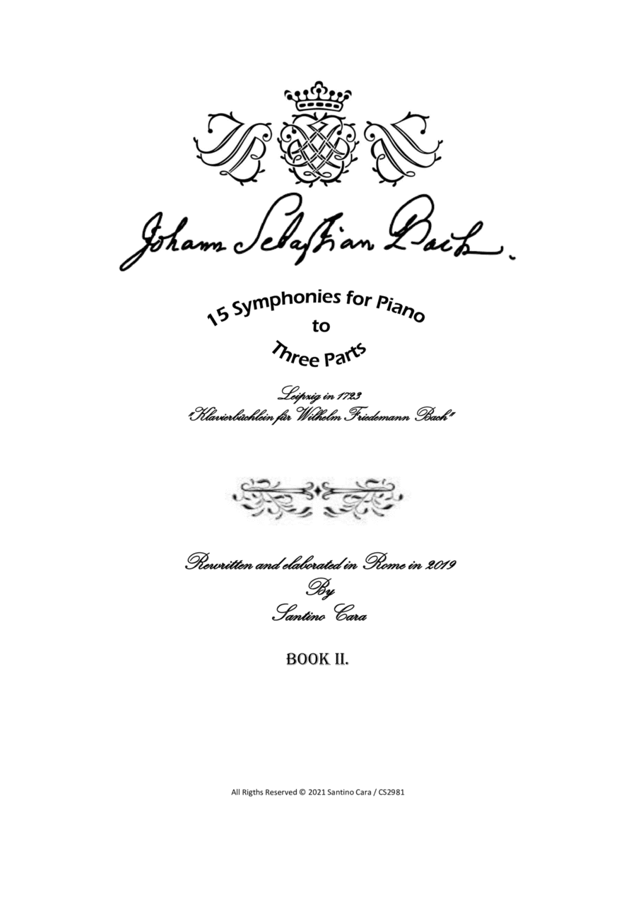 Bach - 15 Symphonies to Three-parts for Piano - Complete scores (arr. Santino Cara)