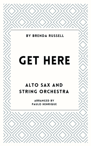 Get Here (arr. Paulo Henrique)
