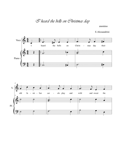 I heard the bells on Christmas day. Voice and piano (arr. Ester Alessandrini)
