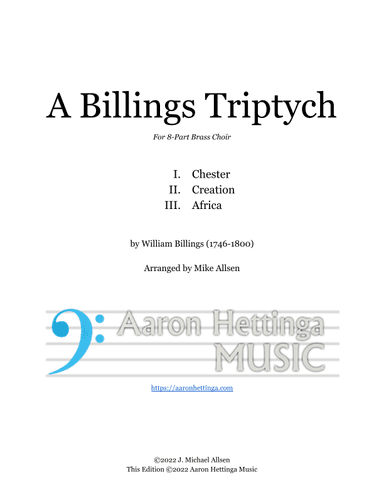 A Billings Triptych - for 8-Part Brass Choir (arr. Mike Allsen)
