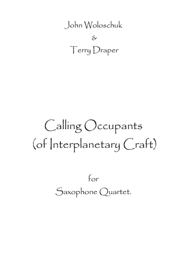 Calling Occupants (of Interplanetary Craft) (arr. Spence Bundy)