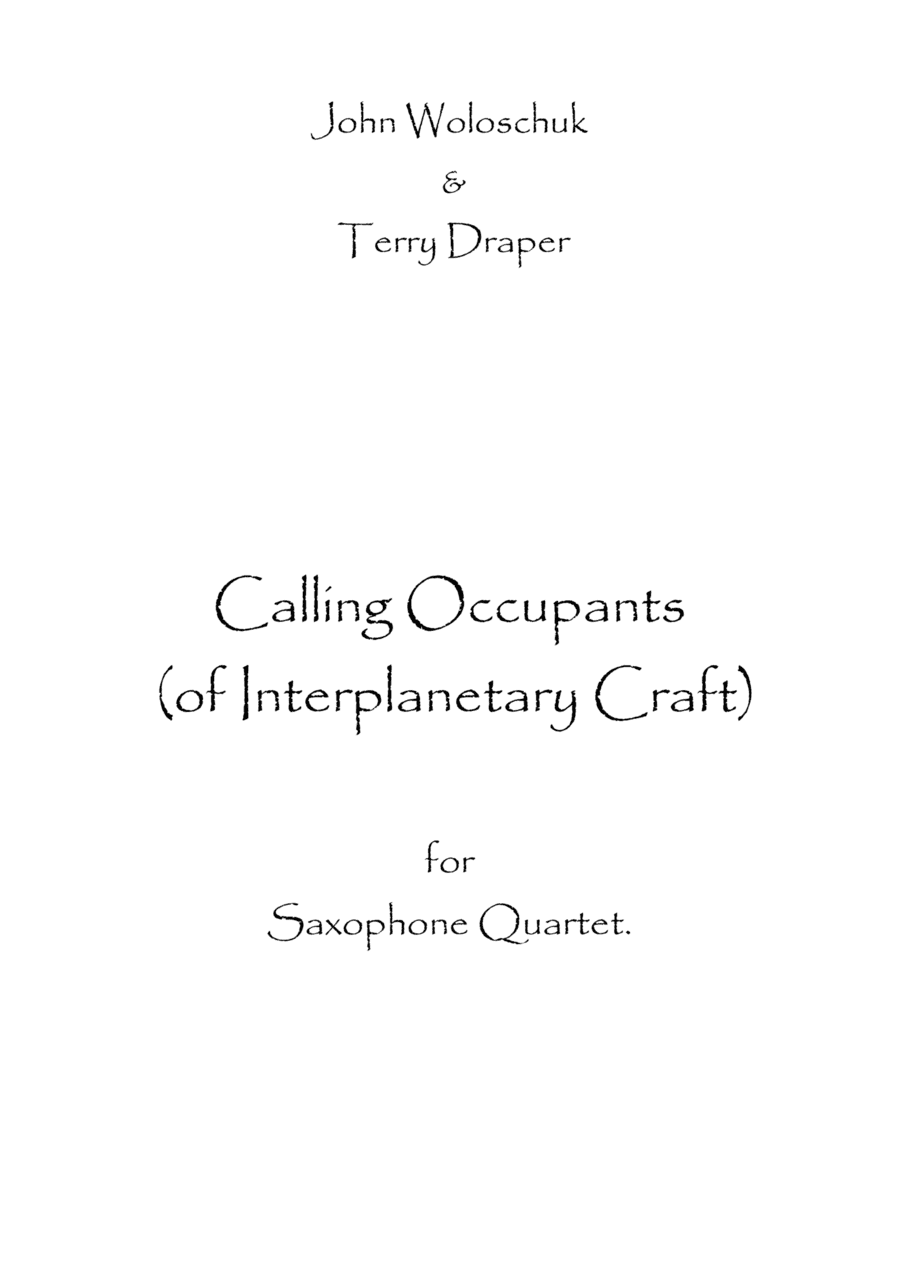 Calling Occupants (of Interplanetary Craft) (arr. Spence Bundy)
