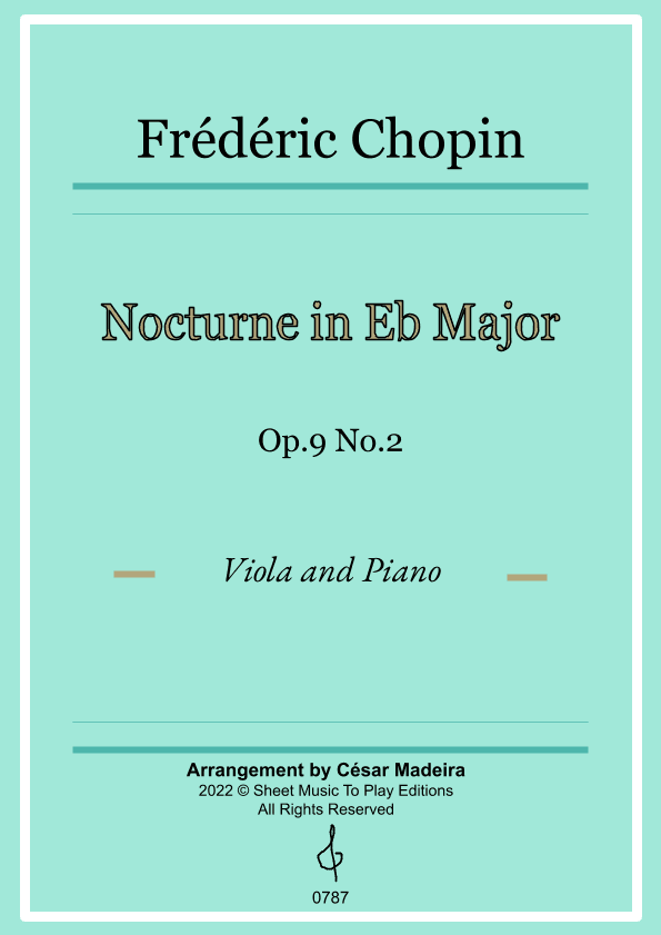 Nocturne Op.9 No.2 by Chopin - Viola and Piano (Full Score and Parts) (arr. César Madeira)