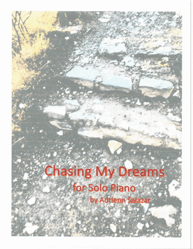 Chasing my dreams