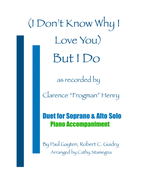 But I Do (i Don't Know Why) (arr. Cathy Stamegna)
