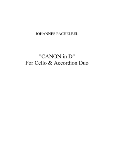 "Pachelbel Canon in D" for Cello & Accordion Duo (arr. Jon Persson)