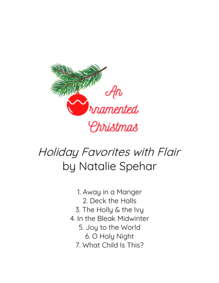 An Ornamented Christmas (for Solo Violin) - Holiday Favorites with Flair (arr. Natalie Spehar)
