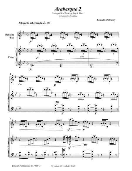 Debussy: Arabesque 2 for Baritone Sax & Piano (arr. James Guthrie, ASCAP)