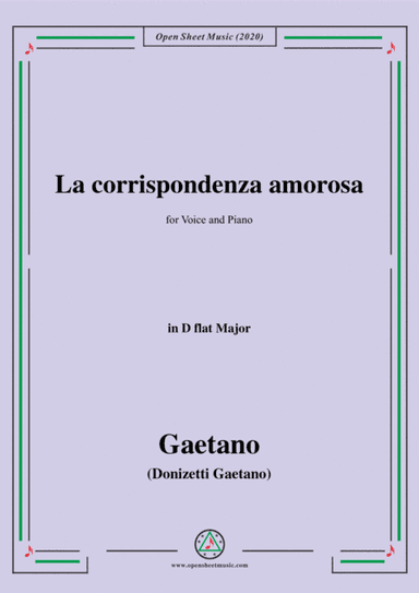 Donizetti-La corrispondenza amorosa,in D flat Major,for Voice and Piano (arr. MSM)