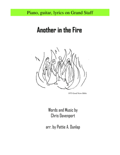 Another In The Fire (arr. Pattie A. Dunlap)