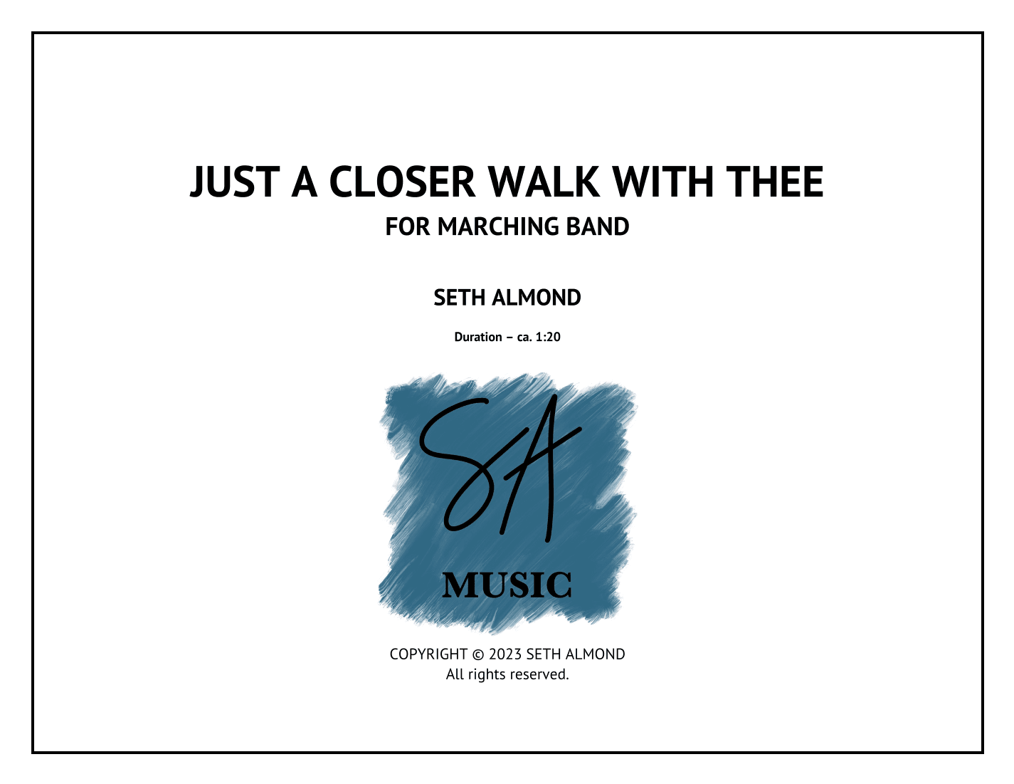 Just a Closer Walk with Thee (arr. Seth Almond)