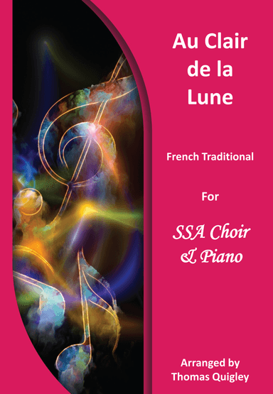 Au Clair de la Lune (arr. Thomas Quigley)