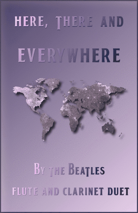 Here, There And Everywhere (arr. David McKeown)