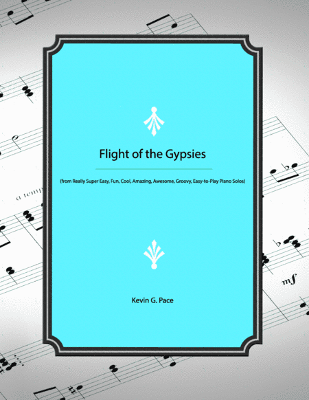 The Flight of the Gypsies - easy piano solo