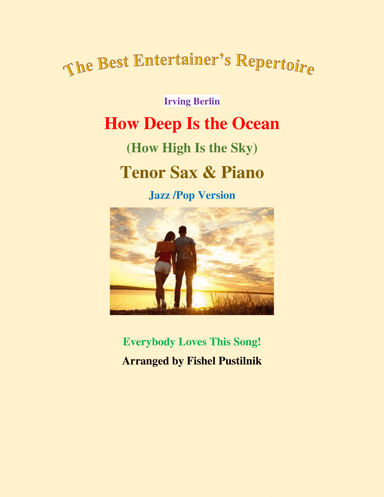 How Deep Is The Ocean (how High Is The Sky) (arr. Fishel Pustilnik)